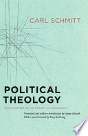 Political theology : four chapters on the concept of sovereignty /