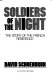 Soldiers of the night : the story of the French Resistance /
