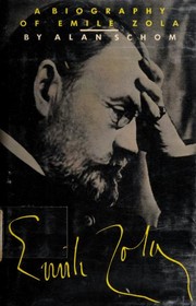Emile Zola : a biography /