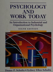 Psychology and work today : an introduction to industrial and organizational psychology /