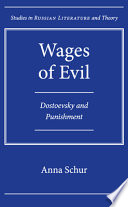 Wages of evil : Dostoevsky and punishment /