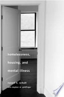 Homelessness, housing, and mental illness /