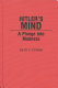Hitler's mind : a plunge into madness /
