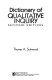 Dictionary of qualitative inquiry /