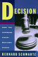 Decision : how the Supreme Court decides cases /