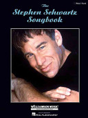 The Stephen Schwartz Songbook : piano/vocal.