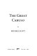 The great Caruso /