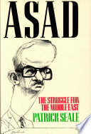 Asad of Syria : the struggle for the Middle East /