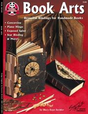 Book arts : beautiful bindings for handmade books /