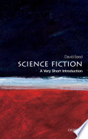 Science fiction : a very short introduction /
