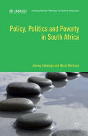 Policy, politics and poverty in South Africa /