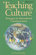 Teaching culture : strategies for intercultural communication  /