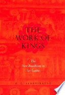 The work of kings : the new Buddhism in Sri Lanka /
