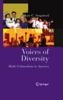 Voices of diversity : multi-culturalism in America /