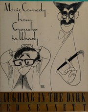 Laughing in the dark : movie comedy from Groucho to Woody /