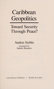 Caribbean geopolitics : toward security through peace? /
