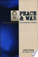 Peace & war : reminiscences of a life on the frontiers of science /
