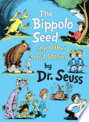The Bippolo Seed and other lost stories /