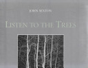 Listen to the trees /