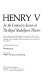 The Royal Shakespeare Company's production of Henry V for the Centenary season at the Royal Shakespeare Theatre : the working text of Shakespeare's play together with articles and notes by the director, designer, composer, actors and other members of the Company, and comments from the critics and the audience /