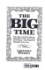 The big time : the Harvard Business School's most successful class and how it shaped America /