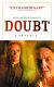 Doubt : a parable /