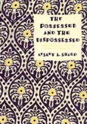 The possessed and the dispossessed : spirits, identity, and power in a Madagascar migrant town /
