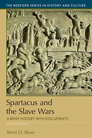 Spartacus and the slave wars : a brief history with documents /