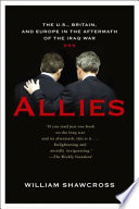 Allies : why the West had to remove Saddam /