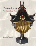 Roland Paris : the art deco jester king /