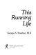 This running life /