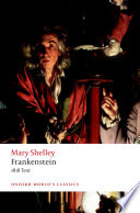 Frankenstein, or, The modern Prometheus : the 1818 text /
