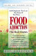 Food addiction : the body knows /