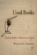 Used books : marking readers in Renaissance England /