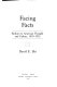 Facing facts : realism in American thought and culture, 1850-1920 /