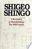 A revolution in manufacturing : the SMED system /