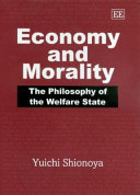 Economy and morality : the philosophy of the welfare state /