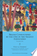 Brains confounded by the ode of Abu Shaduf expounded /