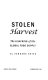 Stolen harvest : the hijacking of the global food supply /