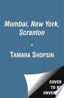 Mumbai New York Scranton /