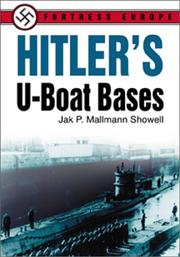 Hitler's U-boat bases /