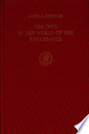 The Jews in the world of the Renaissance /