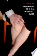 The language of sexual misconduct cases /