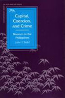 Capital, coercion, and crime : bossism in the Philippines /