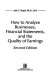 How to analyze businesses, financial statements, and the quality of earnings /