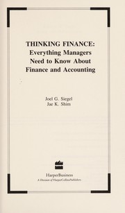 Thinking finance : everything managers need to know about finance and accounting /