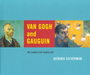 Van Gogh and Gauguin : the search for sacred art /