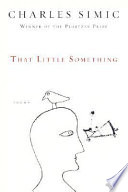 That little something : poems /