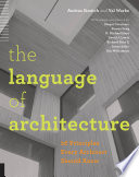 The language of architecture : 26 principles every architect should know /