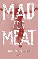 Mad for meat /
